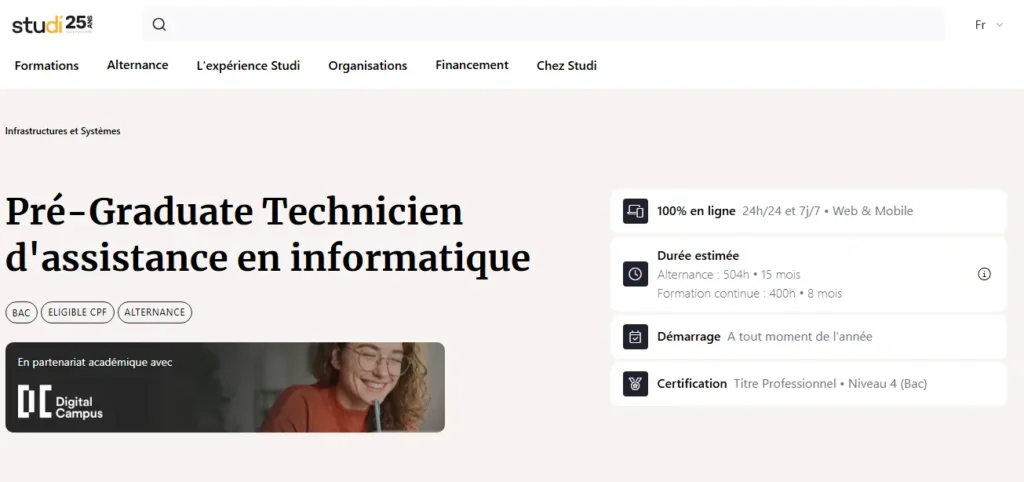 L’image présente la page officielle de la formation "Pré-Graduate Technicien d'assistance en informatique" proposée par Studi. On y apprend que la formation est 100 % en ligne, éligible au CPF, disponible en alternance (504h sur 15 mois) ou en formation continue (400h sur 8 mois), avec un démarrage possible toute l’année. Elle délivre un titre professionnel de niveau 4 (équivalent Bac) en partenariat avec Digital Campus.
