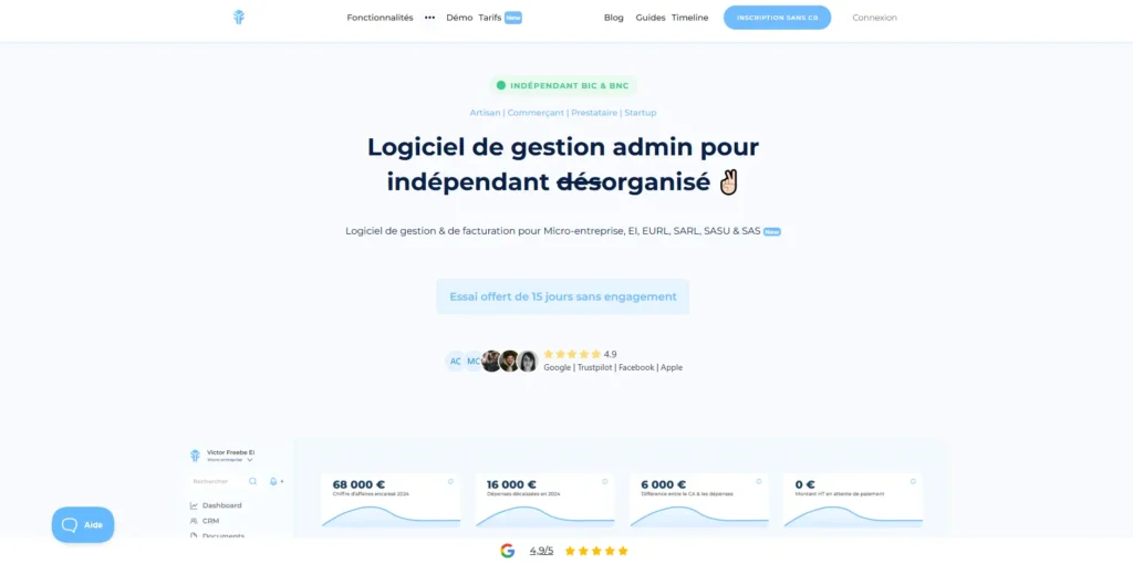L’image montre la page d’accueil du site Freebe, un logiciel de gestion et de facturation dédié aux indépendants. Le texte principal met en avant Freebe comme un outil conçu pour les freelances désorganisés, avec une période d’essai de 15 jours sans engagement. En bas, des avis clients affichant une note de 4,9/5 sur Google, Trustpilot et Facebook, ainsi qu’un aperçu du tableau de bord interactif du logiciel avec des indicateurs financiers.