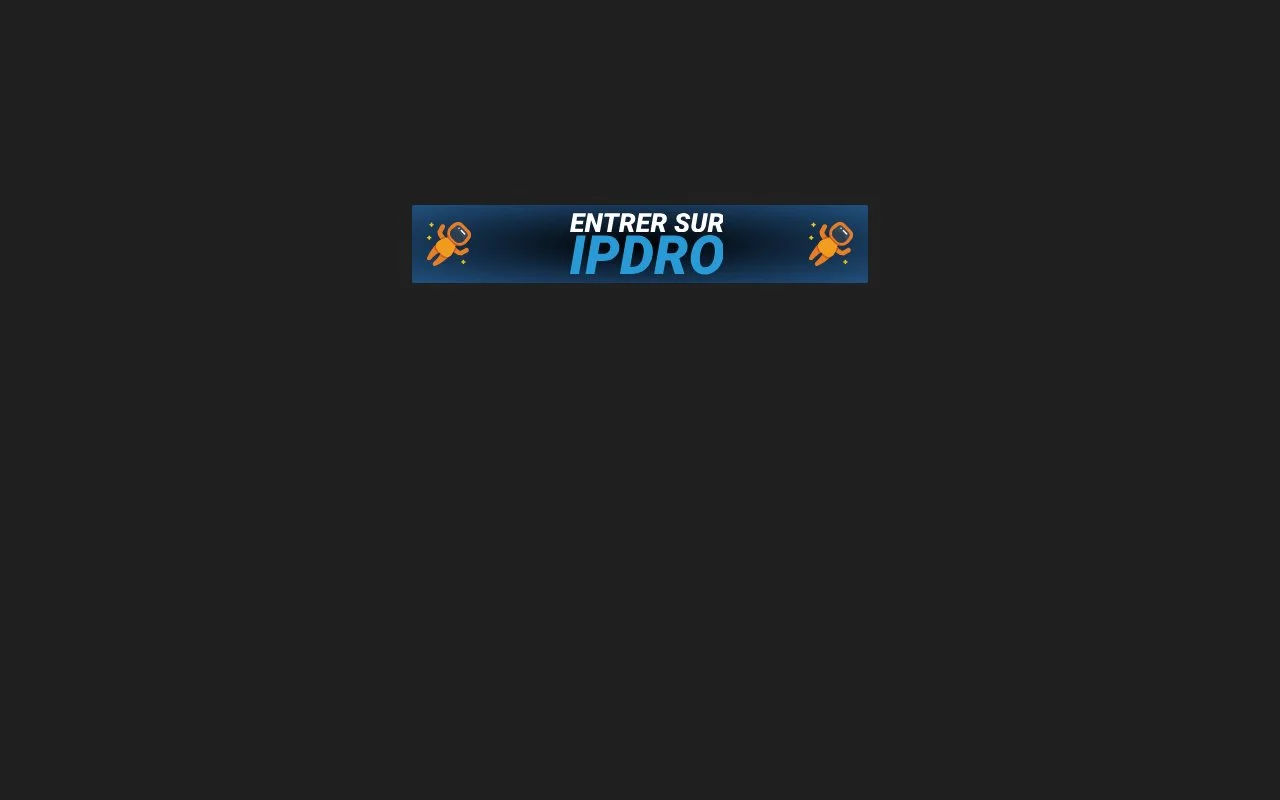 Comment utiliser Ipdro pour regarder un film ou une série ? - ipdro